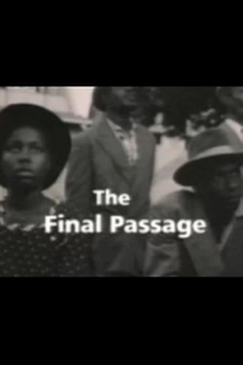 The Final Passage