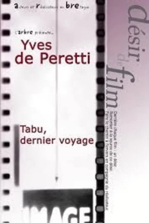 Tabu, dernier voyage