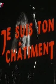 Je suis ton châtiment