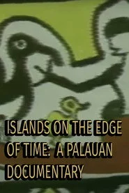 Islands on the Edge of Time