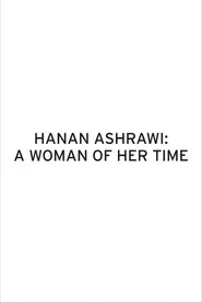 Hanan 'Ashrawi: Imra'a Fi Zaman al-Tahaddi