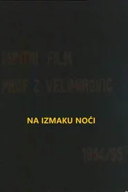 Na izmaku noći