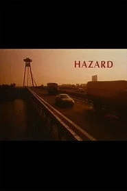 Hazard