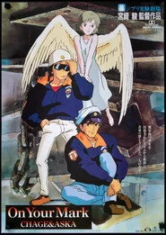 On Your Mark CHAGE & ASKA