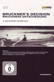 Bruckners Entscheidung
