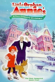 Little Orphan Annie's A Very Animated Christmas