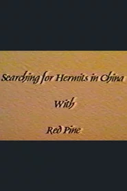 Searching for Hermits in China with Red Pine