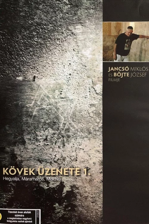 A Kövek üzenete - Máramaros
