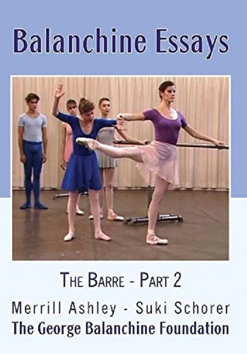 Balanchine Essays - The Barre