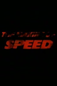 The Making of 'Speed'