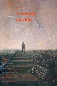 A metade da vida
