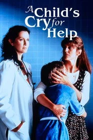 A Child's Cry for Help