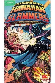 The Legend of the Hawaiian Slammers