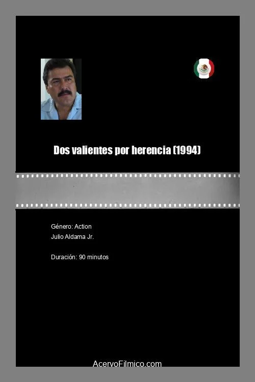 Dos valientes por herencia