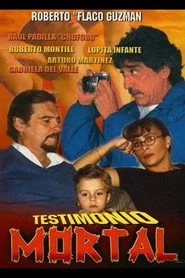 Testimonio mortal