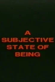 A Subjective State of Being