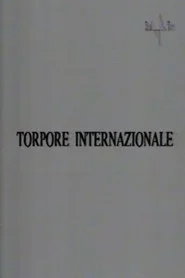 Torpore internazionale
