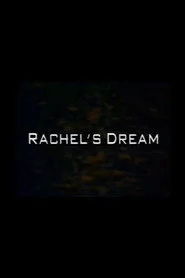 Rachel's Dream