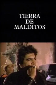 Tierra de malditos