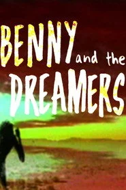 Benny and The Dreamers