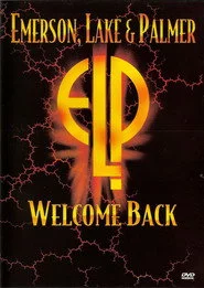 Emerson, Lake & Palmer: Welcome Back