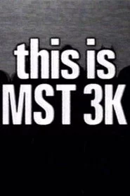 This Is MST3K