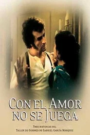 Con el amor no se juega