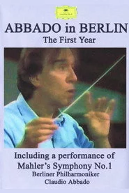 Abbado in Berlin - Das erste Jahr