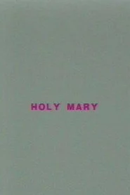 Holy Mary