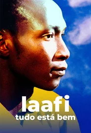 Laafi - Tout va bien