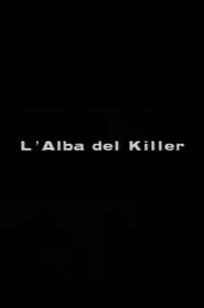 L'alba del killer