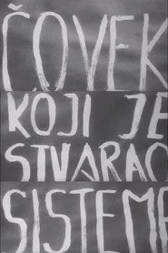 Čovek koji je stvarao sisteme