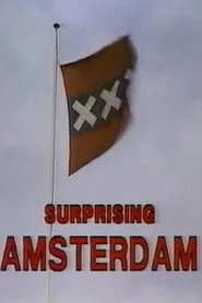 Surprising Amsterdam