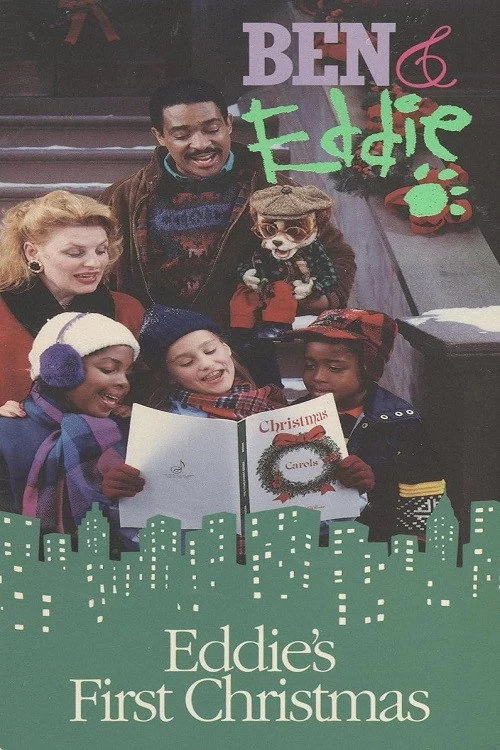 Ben & Eddie: Eddie's First Christmas