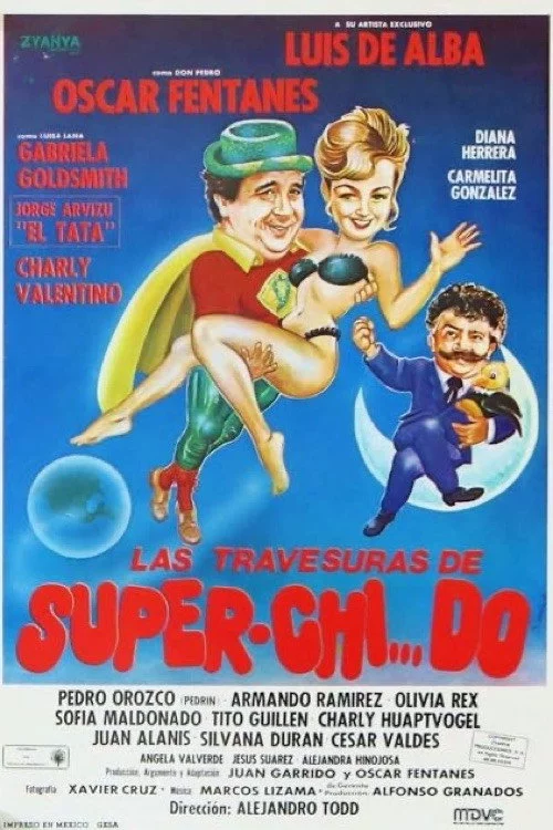 Las Travesuras de Super Chido