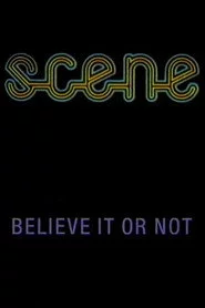 Believe It or Not