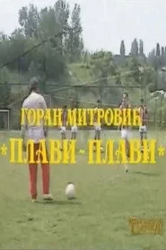 Plavi, plavi!