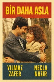 Bir Daha Asla