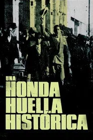 Una Honda Huella Histórica