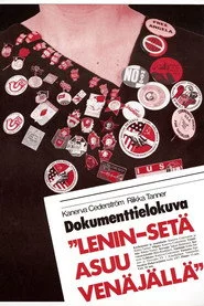Lenin-setä asuu Venäjällä