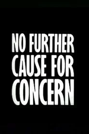 No Further Cause for Concern