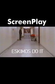 Eskimos Do It