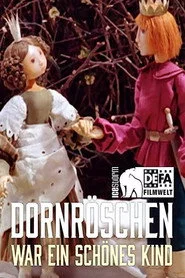 Dornröschen war ein schönes Kind