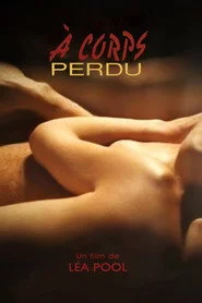 À corps perdu