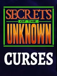 Secrets of the Unknown: Curses