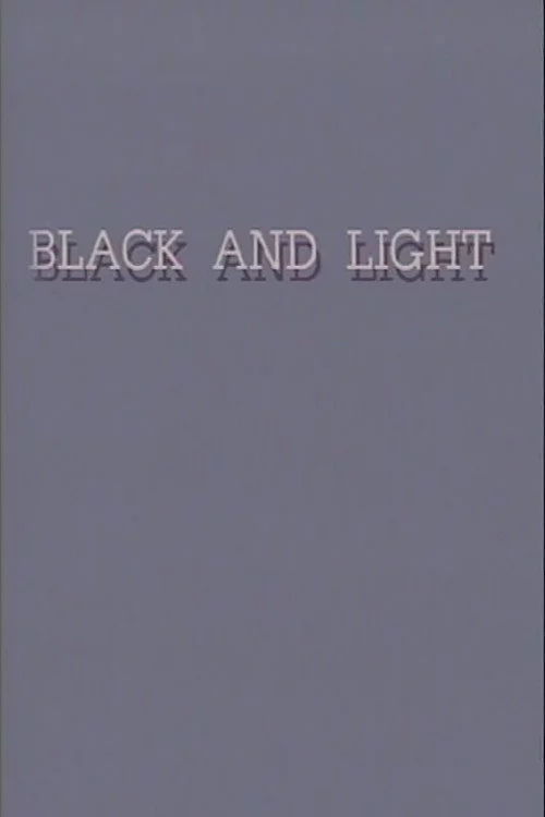 Black and Light
