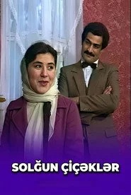 Solğun çiçəklər