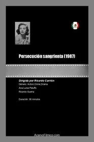 Persecución sangrienta