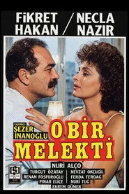 O Bir Melekti