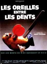 Les Oreilles entre les dents